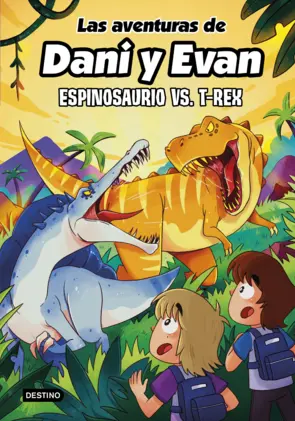 Portada Las aventuras de Dani y Evan 10. Espinosaurio vs. T-Rex