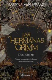 Portada Las hermanas Grimm 1. Despertar
