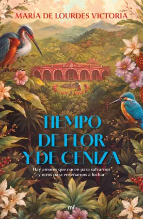 Portada Tiempo de flor y de ceniza