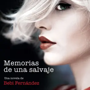 Portada Memorias de una salvaje