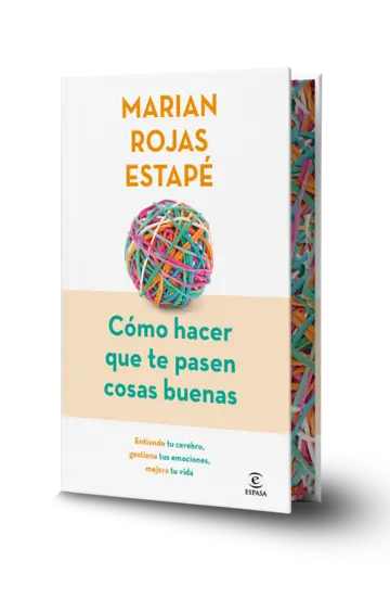 Portada Cómo hacer que te pasen cosas buenas (Edición especial)