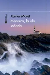 Portada Menorca, la isla soñada