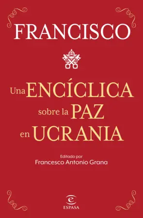 Portada Una encíclica sobre la paz en Ucrania