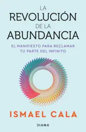 Portada La revolución de la abundancia (Spanish Edition)