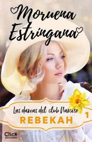 Portada Rebekah. Las damas del club Narciso 1