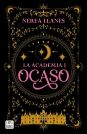 Portada La Academia 1. Ocaso