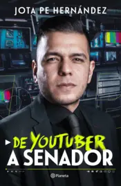 Portada De youtuber a senador