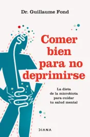Portada Comer bien para no deprimirse (Edición mexicana)