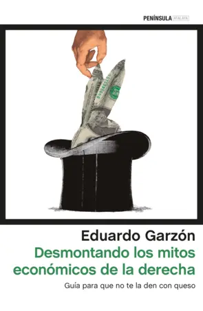 Portada Desmontando los mitos económicos de la derecha