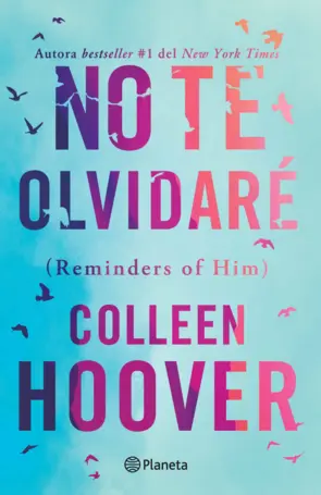 Portada No te olvidaré (Reminders of Him) Spanish Edition