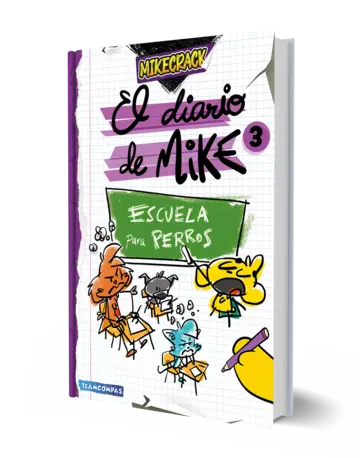 Portada Diario de Mike 3. Escuela para perros