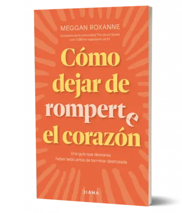 Portada Cómo dejar de romperte el corazón