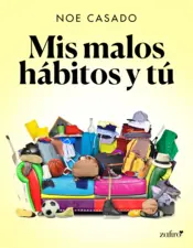Portada Mis malos hábitos y tú