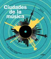 Portada Ciudades de la música