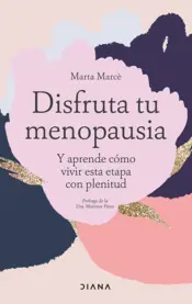 Portada Disfruta tu menopausia (Edición mexicana)