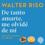 Portada De tanto amarte, me olvidé de mí