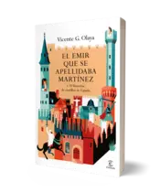 Miniatura portada 3d El emir que se apellidaba Martínez