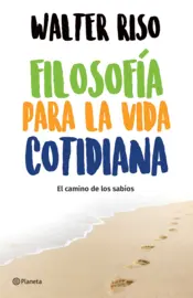 Portada Filosofía para la vida cotidiana (Edición mexicana)