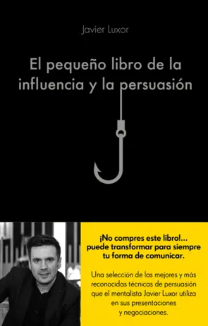 Portada El pequeño libro de la influencia y la persuasión
