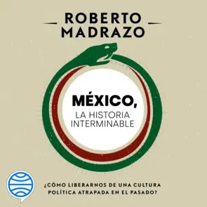 Portada México: La historia interminable