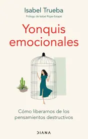 Portada Yonquis emocionales