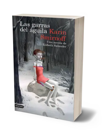 Portada Las garras del águila: una novela de Lisbeth Salander (Serie Millennium) Ed. MEX