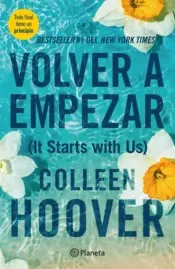 Portada Volver a empezar (It Starts with Us) (Español neutro)