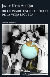 Portada Diccionario enciclopédico de la vieja escuela