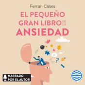 Portada El pequeño gran libro de la ansiedad