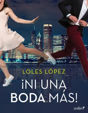 Portada ¡Ni una boda más! Chicago, 2
