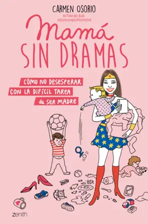 Portada Mamá sin dramas