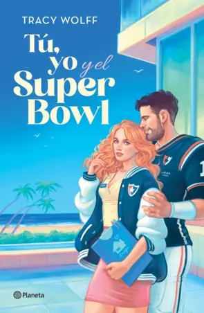 Portada Tú, yo y el Super Bowl