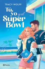 Portada Tú, yo y el Super Bowl