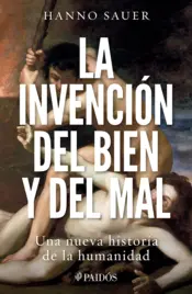 Portada La invención del bien y del mal
