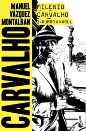 Portada Milenio Carvalho I. Rumbo a Kabul