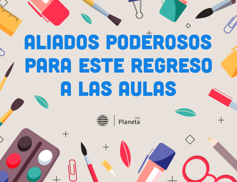 Imagen de fondo Aliados poderosos para este regreso a las aulas